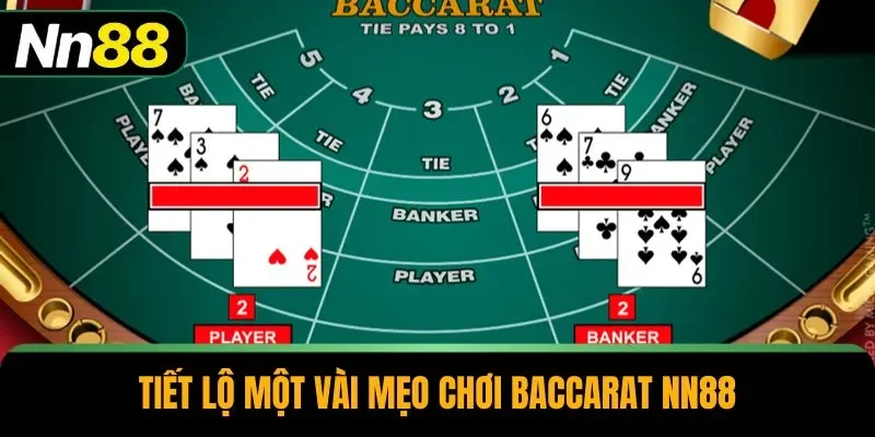 Tiết lộ một vài mẹo chơi baccarat NN88